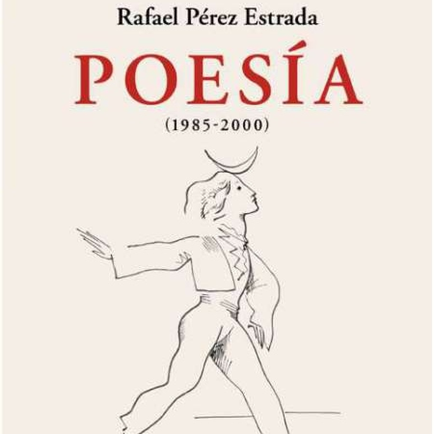 Presentación de la obra reunida de Rafael Pérez Estrada: teatro, poesía y prosa episode artwork