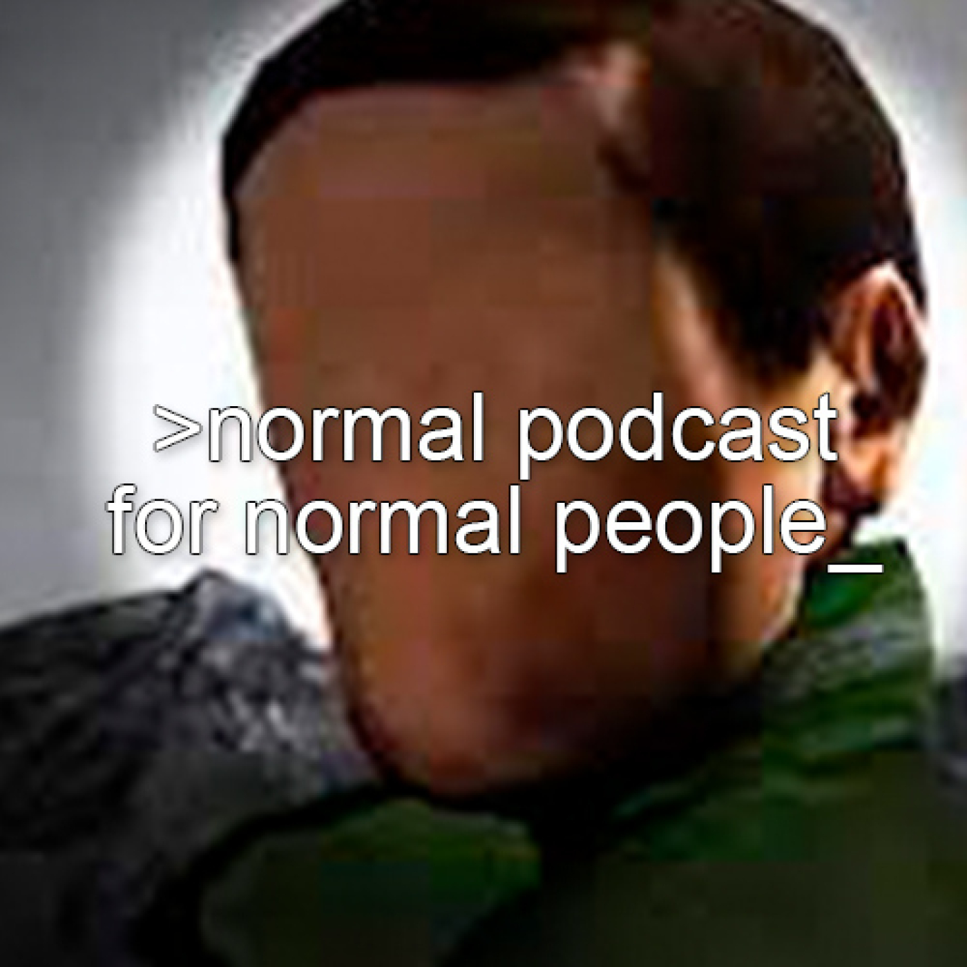 Normal Podcast for Normal People
