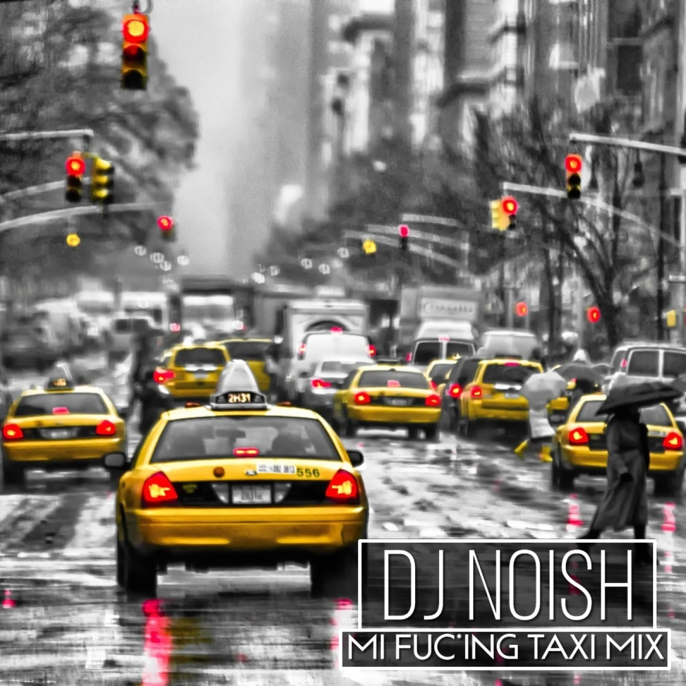 My Fuc*ing Taxi Mix