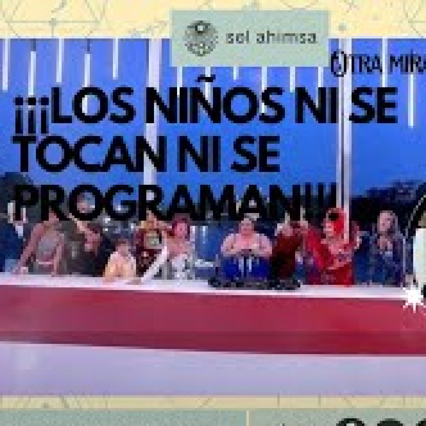 NO PERMITAMOS QUE PRETENDAN PROGRAMAR O ENSUCIAR A LOS NIÑOS episode artwork
