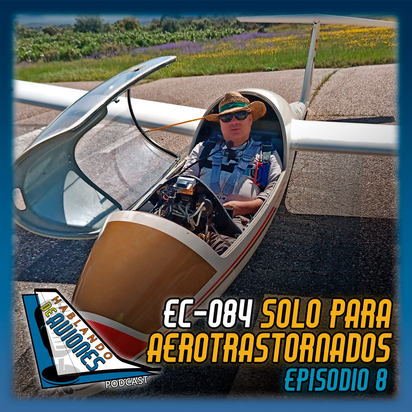 EC-084. Solo para aerotrastornados. Episodio 8