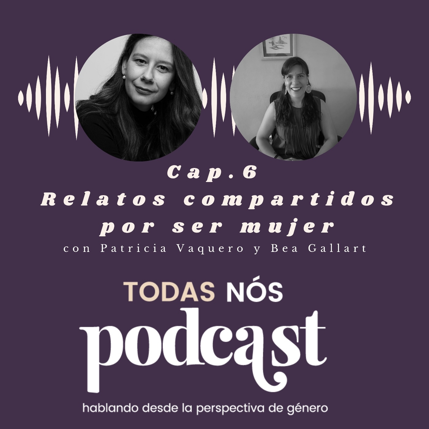 Podcast Todas Nós