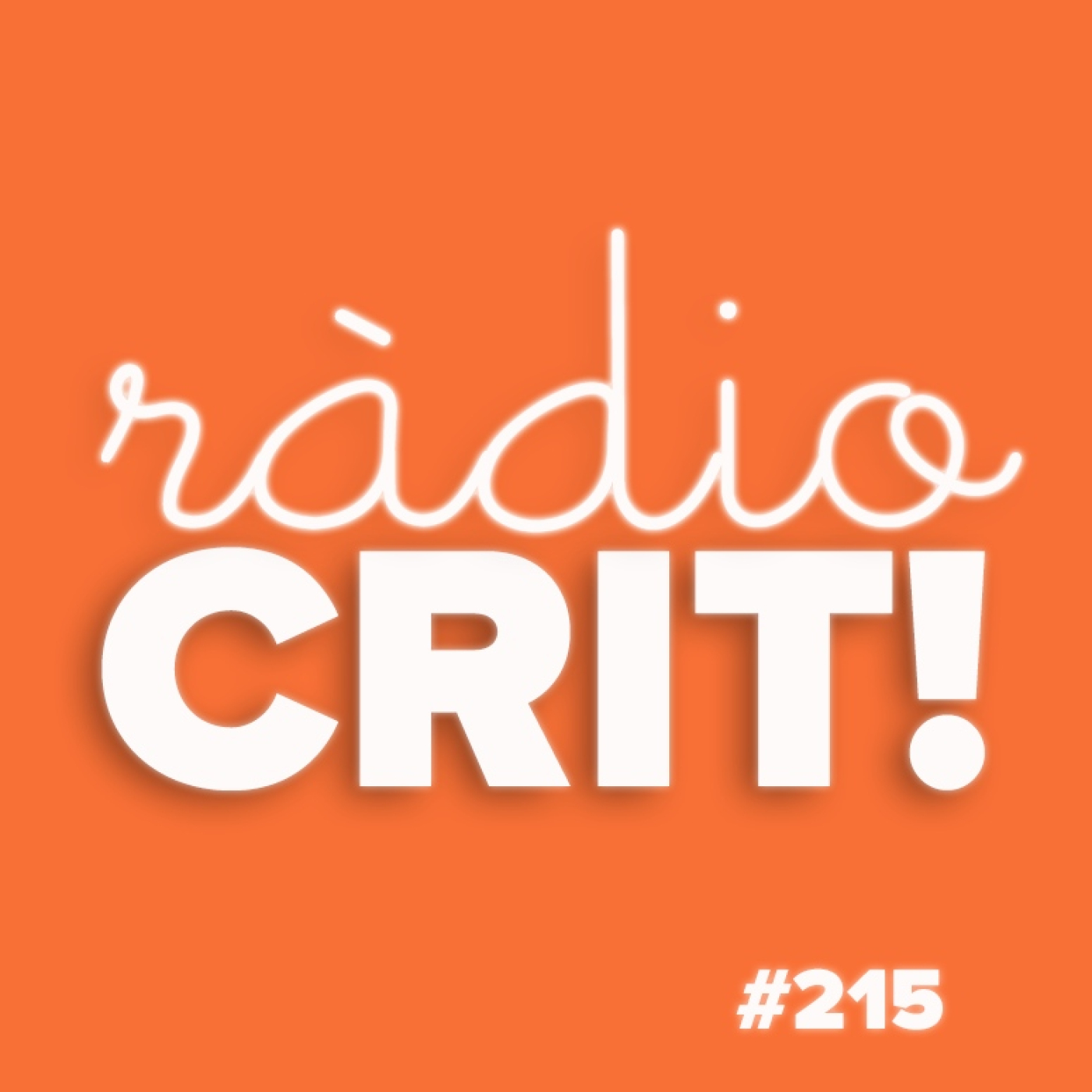 CRIT! Ràdio #215 [2022-06-15]