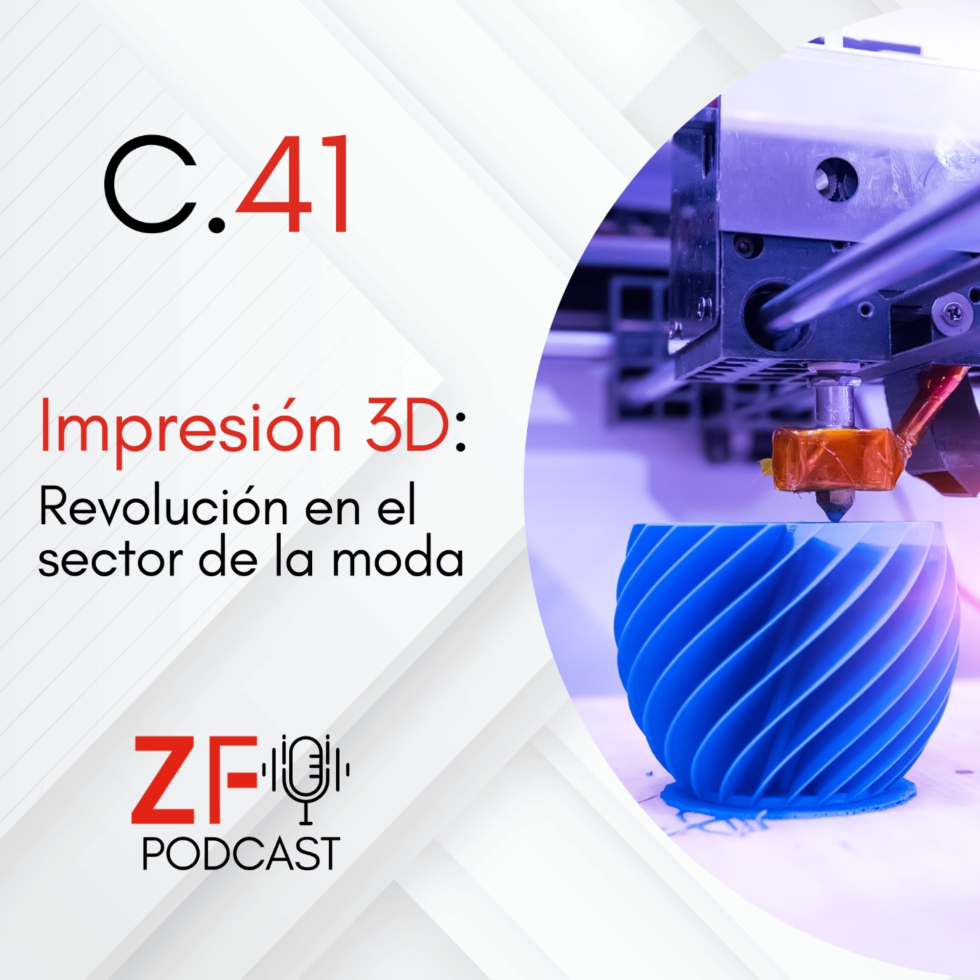 Impresión 3D: Revolución en el sector de la moda episode artwork