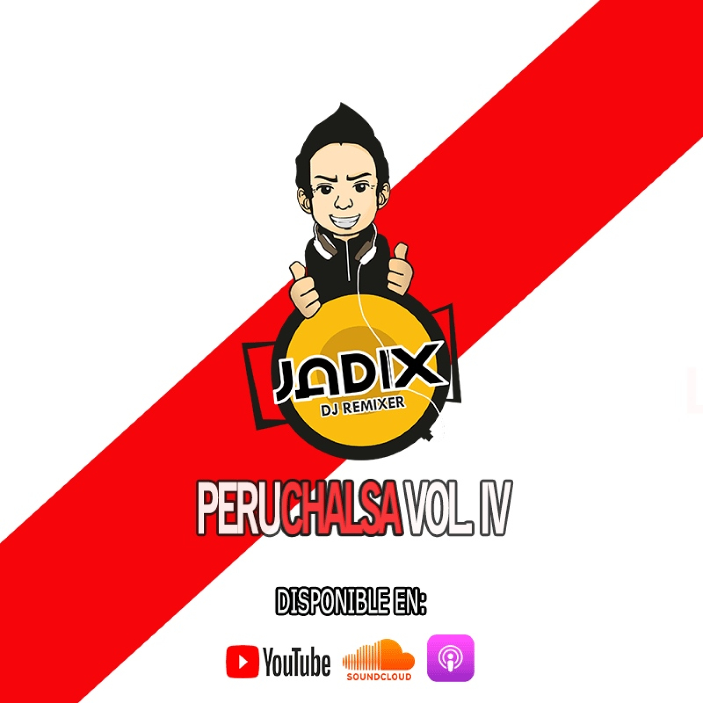 Dj Jadix - Peruchalsa Vol. IV