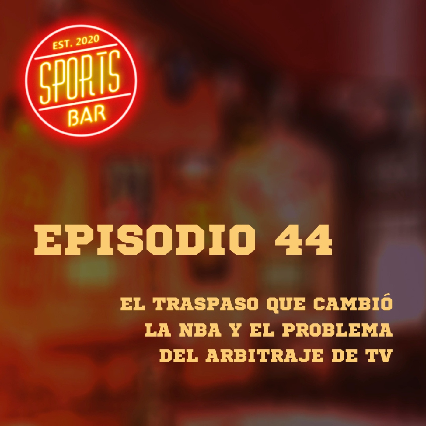 Episodio 44: El traspaso que cambió la NBA y el problema del arbitraje de TV episode artwork