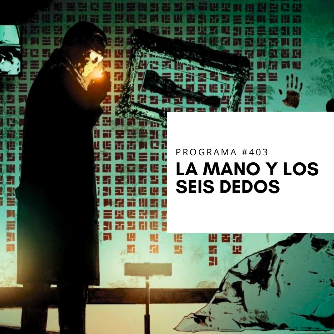 TOMOS Y GRAPAS Vol.12 Capítulo #11 - La Mano y los Seis Dedos