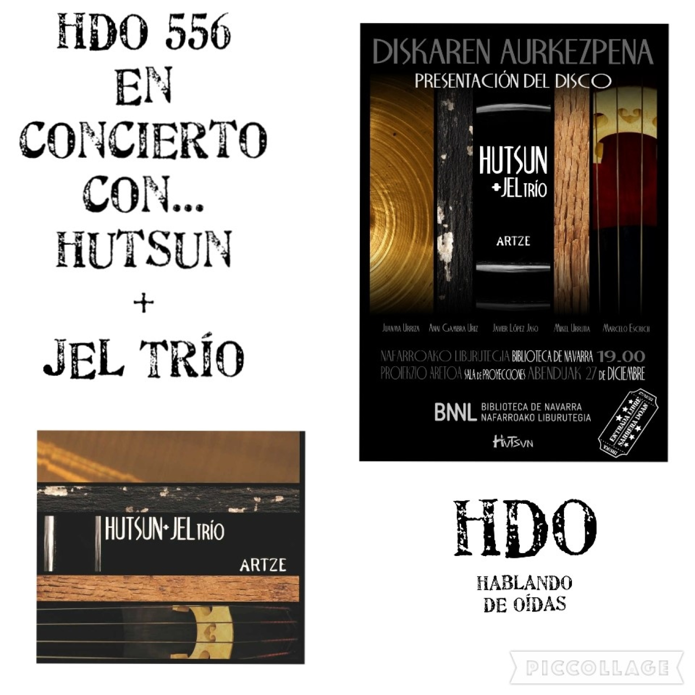 En concierto con... Hutsun + JEL Trío. Por Pachi Tapiz. HDO 556 [Podcast]
