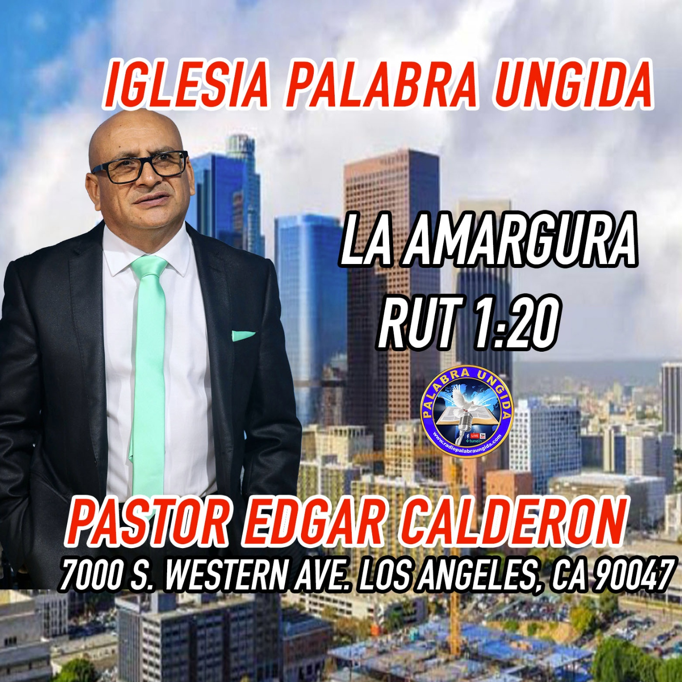 La amargura Rut 1/20 /Edgar Calderon Palabra Ungida episode artwork