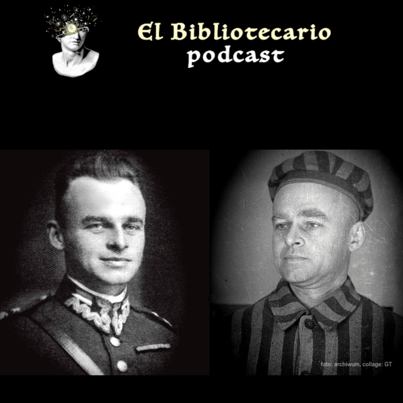 Witold Pilecki el voluntario de Auschwitz Bibliotecario Podcast