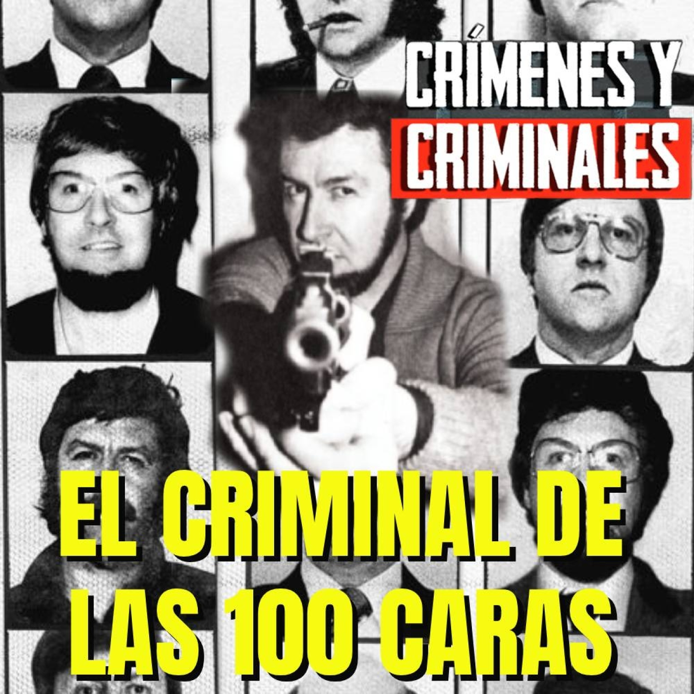 El Criminal de las 100 Caras - Episodio exclusivo para mecenas episode artwork