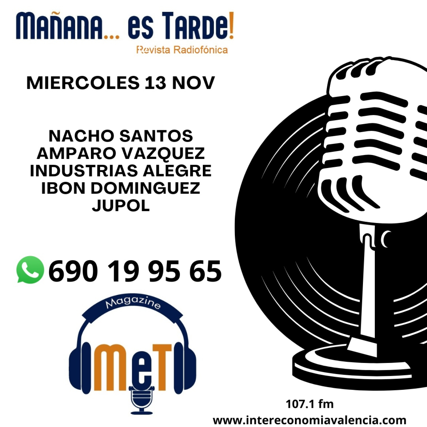 MAÑANA ES TARDE!!! MET