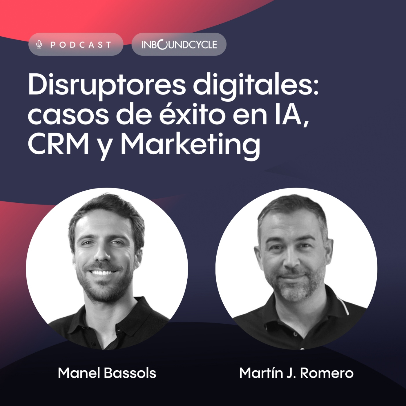 #30 Martín J. Romero, Director General en TRIKOMER - Escribir un libro: la mejor estrategia de marketing y ventas