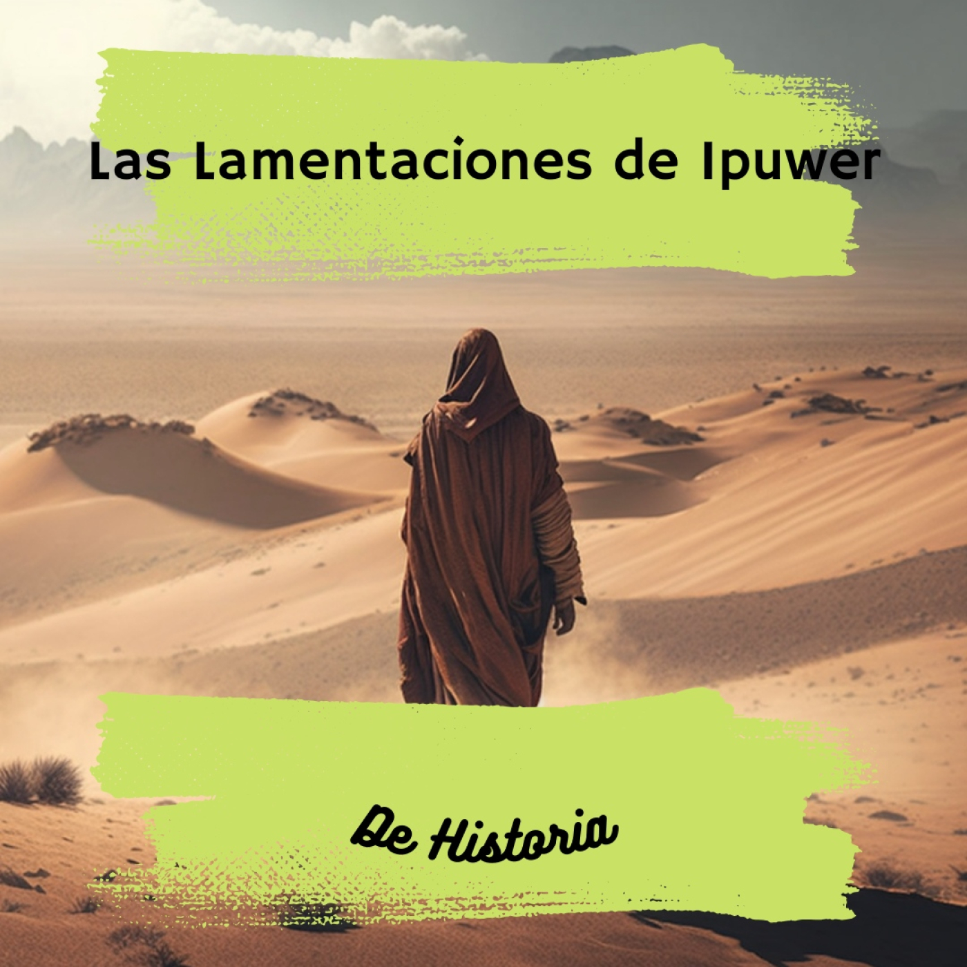 De Historia Aegyptus: Las Lamentaciones de Ipuwer episode artwork