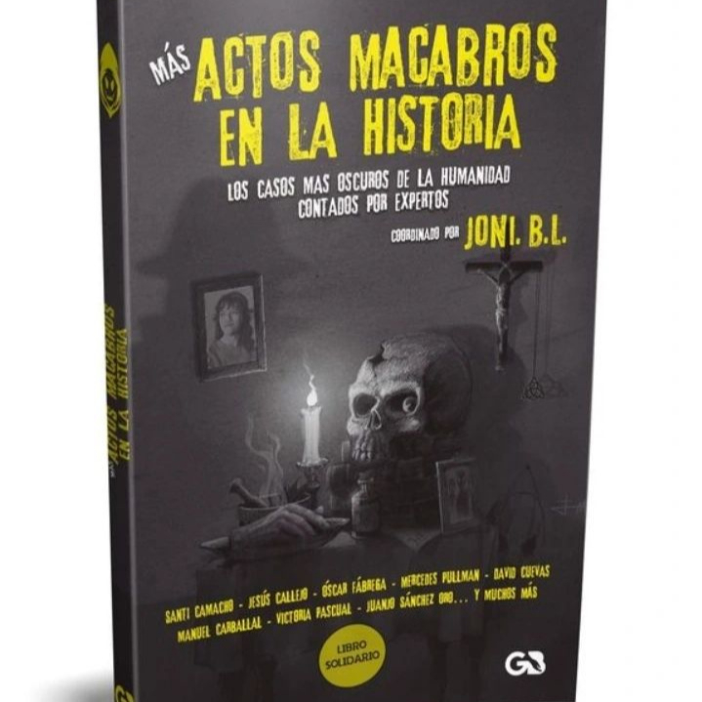 Misterios en Viernes 490 Mas actos macabrosen la historia con Joni BL