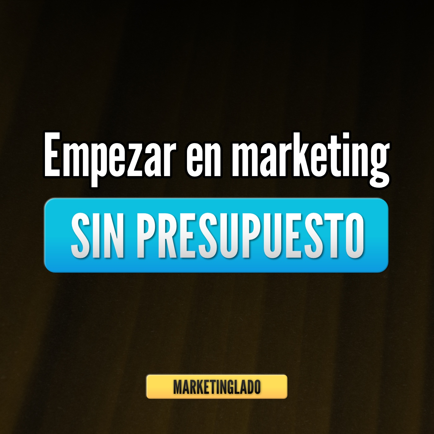 Marketing con Poco Presupuesto: Qué Hacer Cuando No Tienes Dinero episode artwork