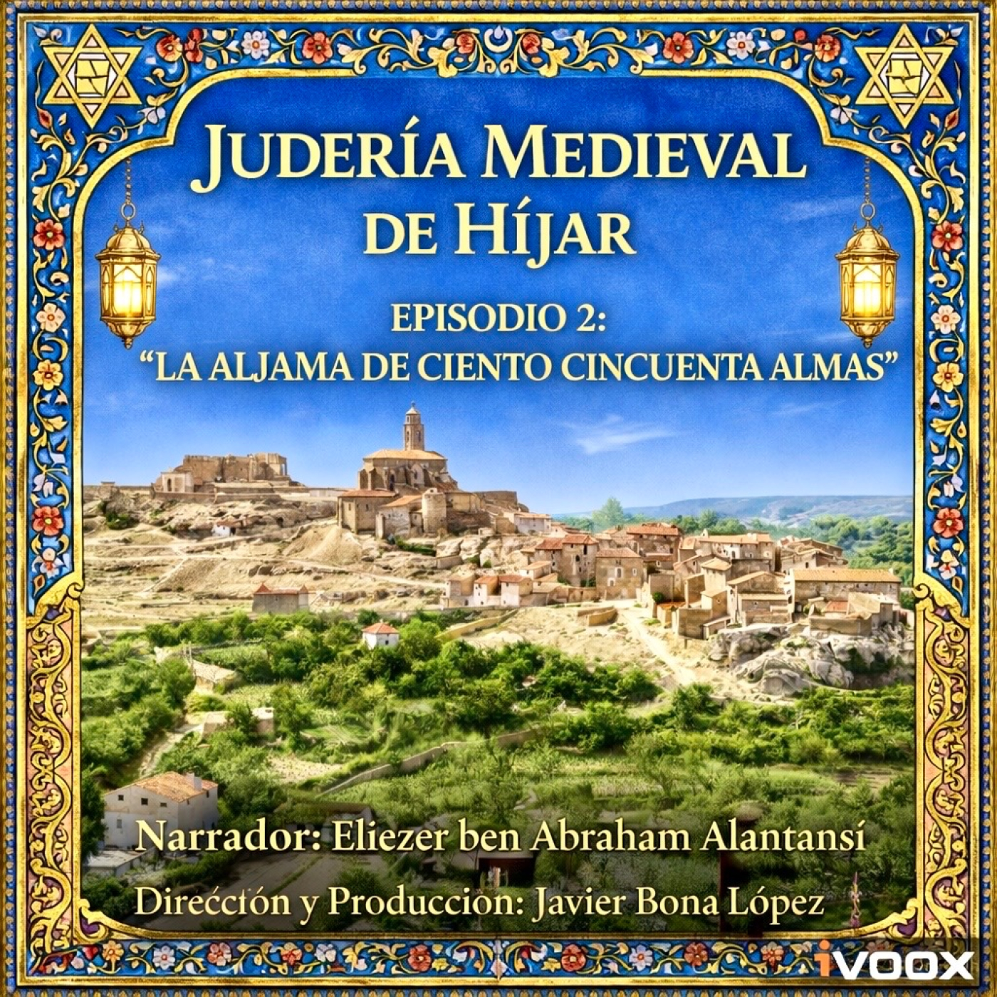 Judería medieval Híjar/Medieval Jewish of Híjar