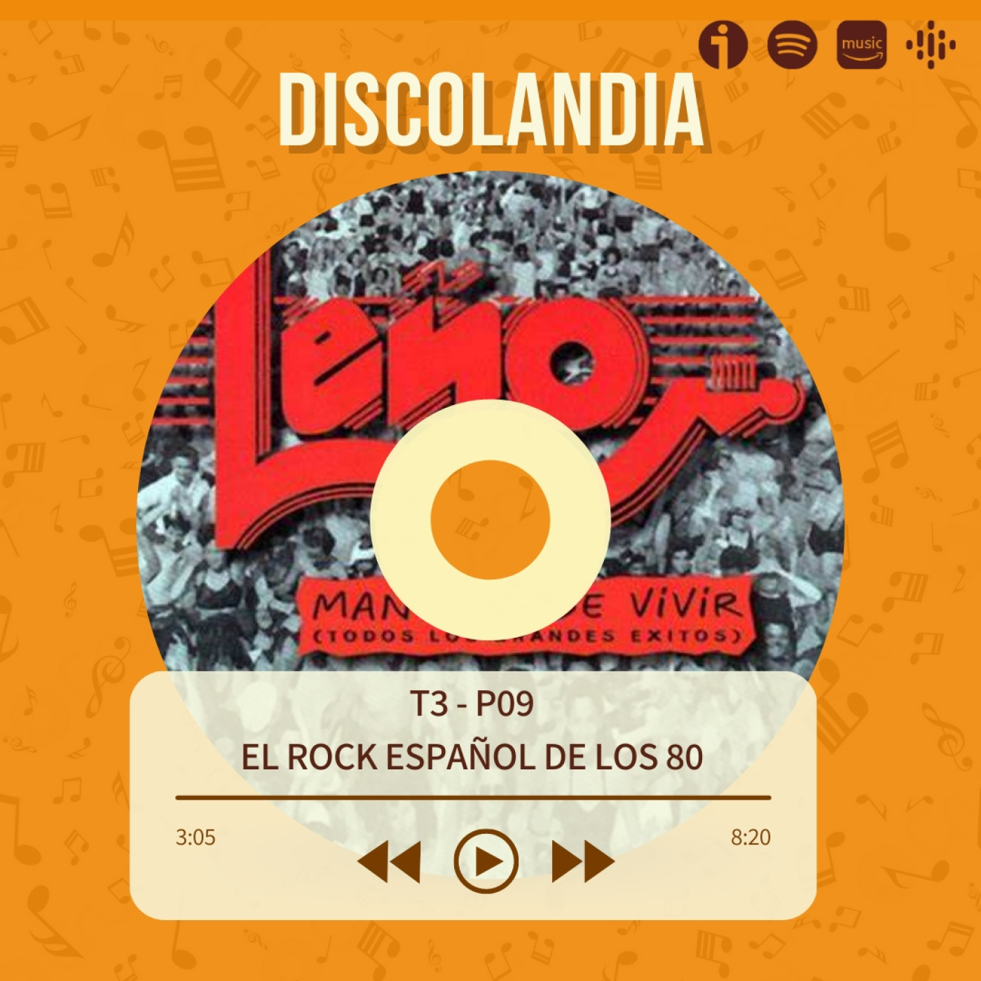 Discolandia: El Rock Español De Los 80 - T03-P09 episode artwork