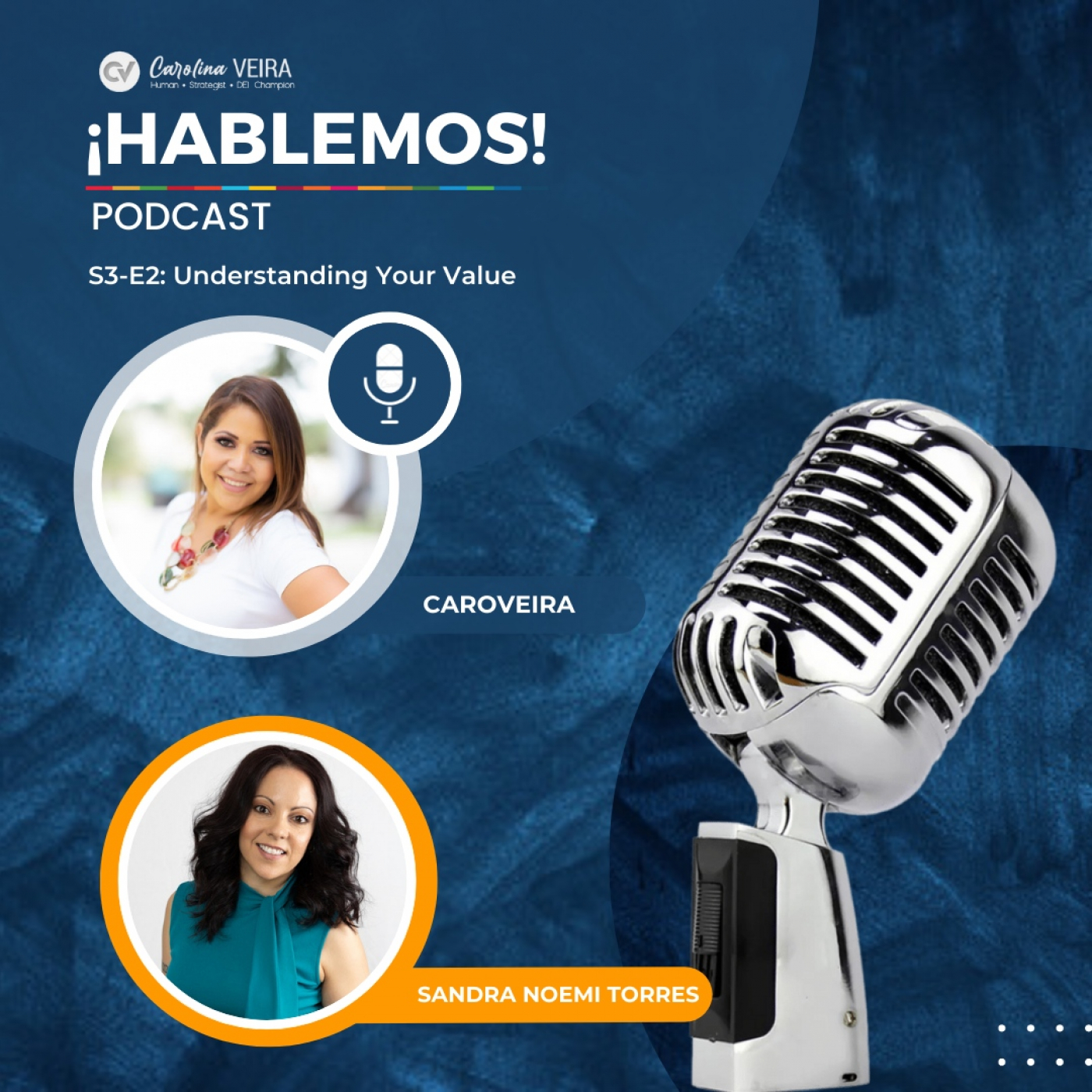 ¡Hablemos!: Inclusion, Leadership & Purpose