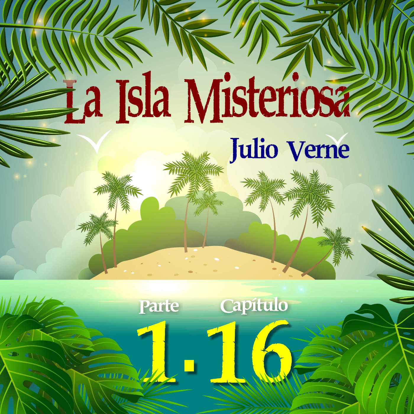 Capítulo 16. Buscan refugio para invernar en la isla episode artwork