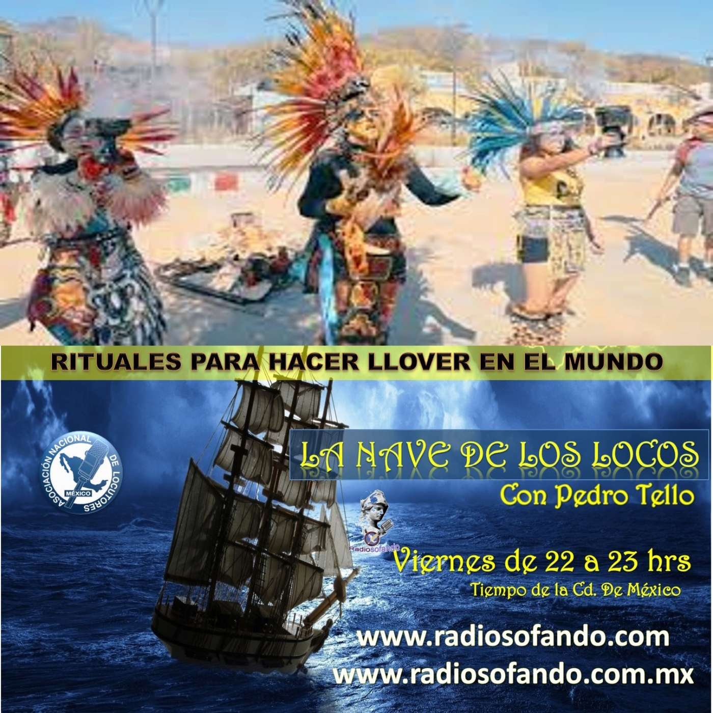 La Nave de los Locos_RITUALES PARA HACER LLOVER EN EL MUNDO_23-02-24 episode artwork