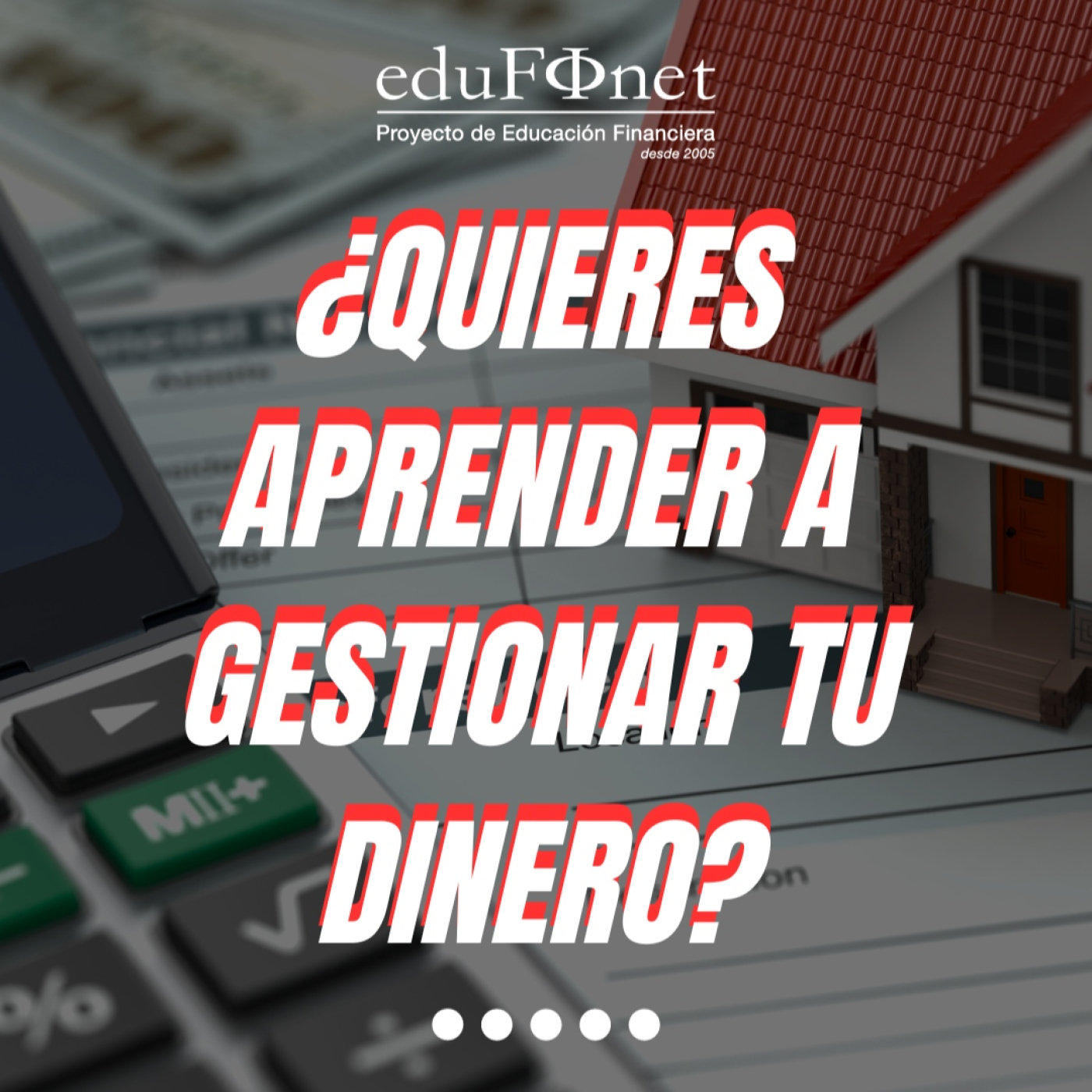 Los Podcast de Educación Financiera de Edufinet