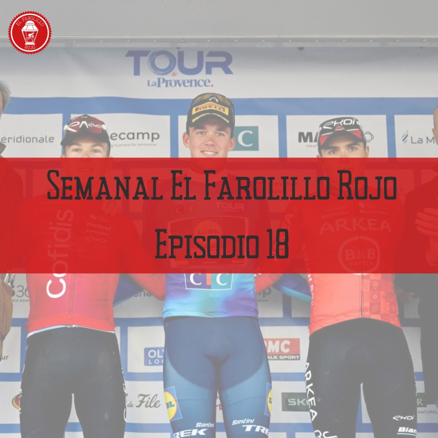 Semanal El Farolillo Rojo  Ⓜ Episodio 18 | Movistar y Pedersen arrancan el año como un tiro   episode artwork