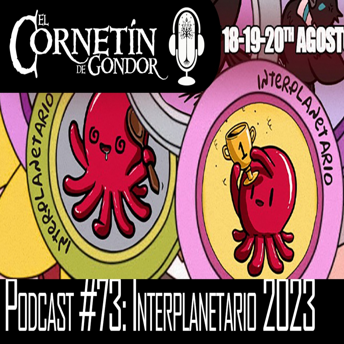 Podcast #73: Interplanetario 2023