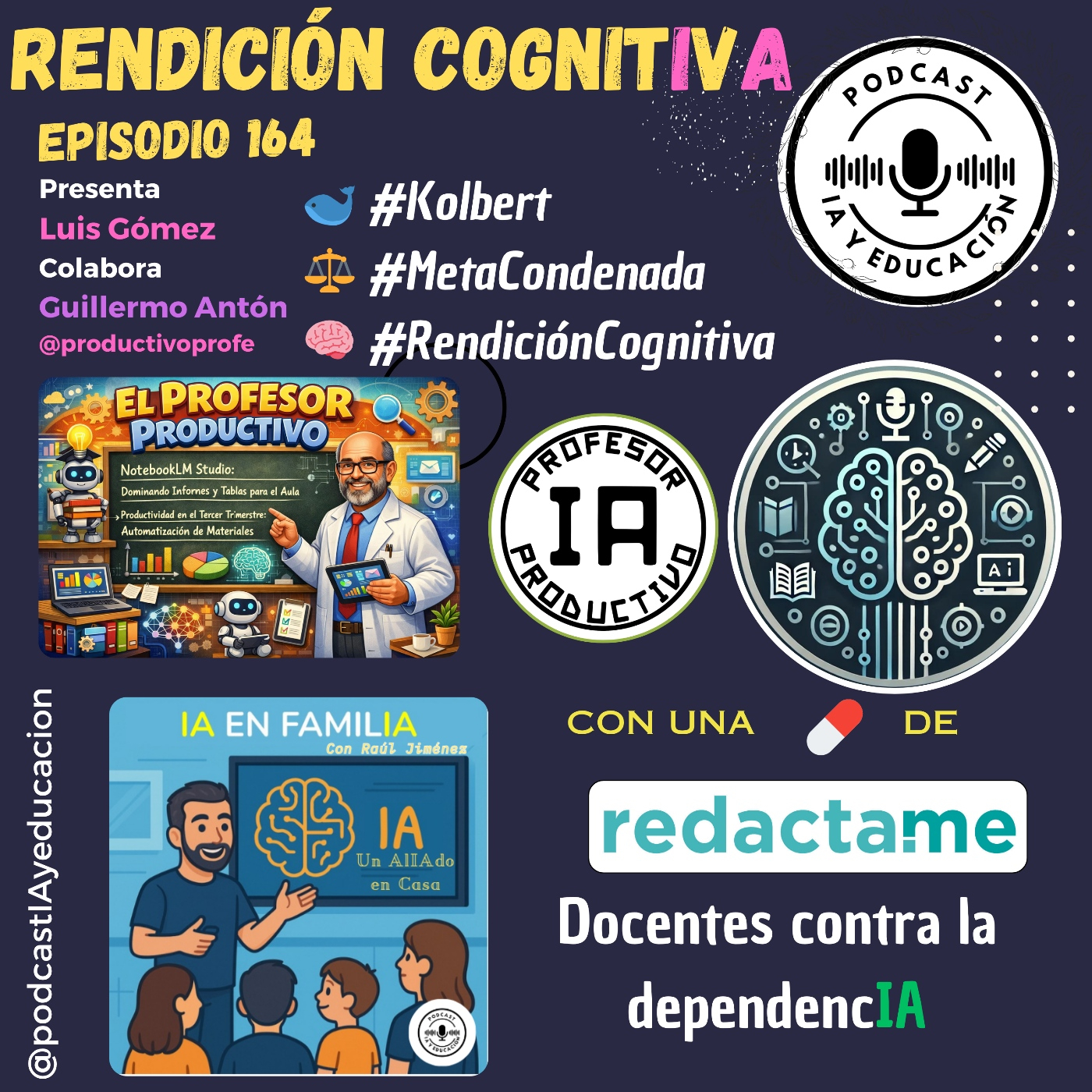 Episodio 164. Rendición CognitIvA.