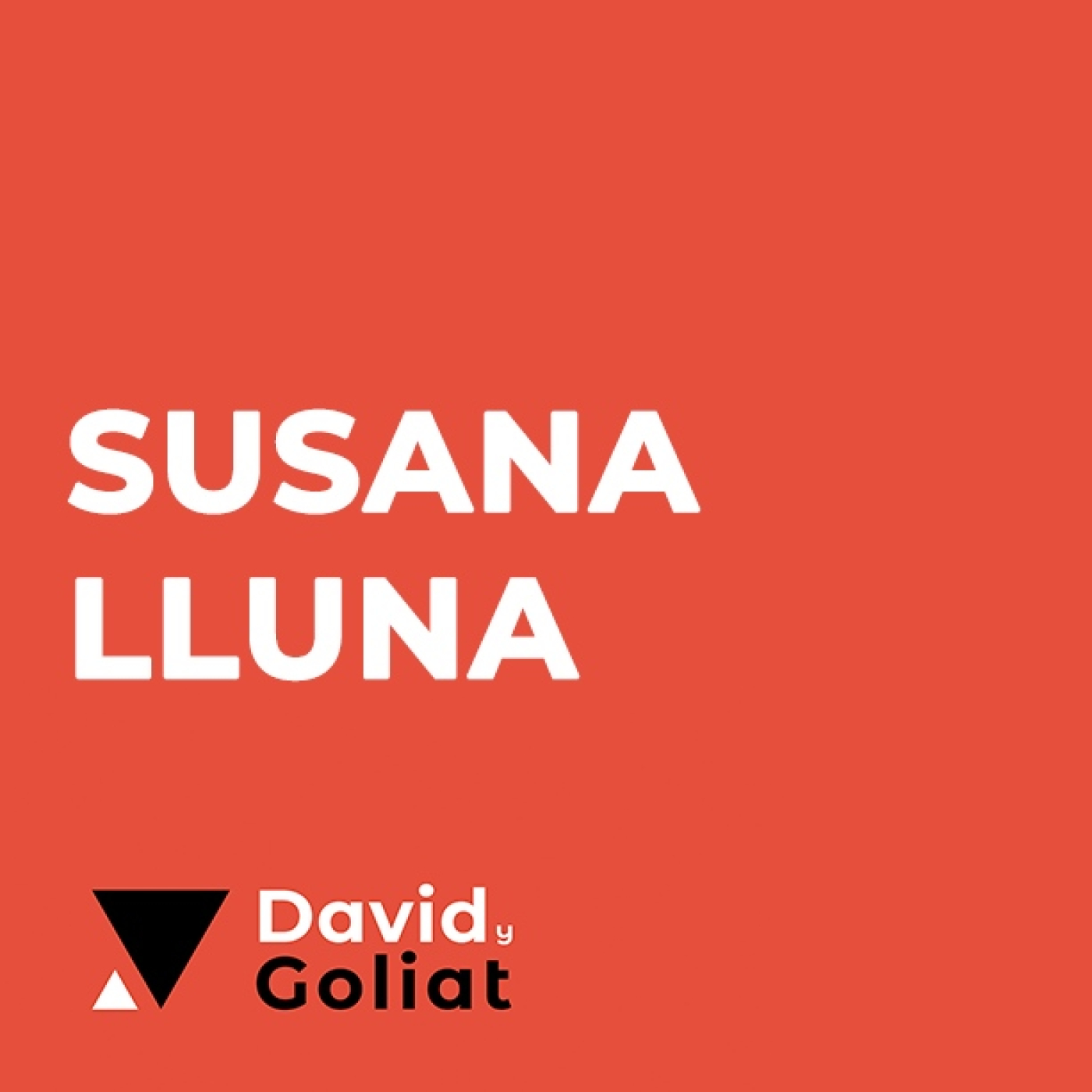 Capítulo 35 - Susana Lluna - Claves para construir una marca personal episode artwork
