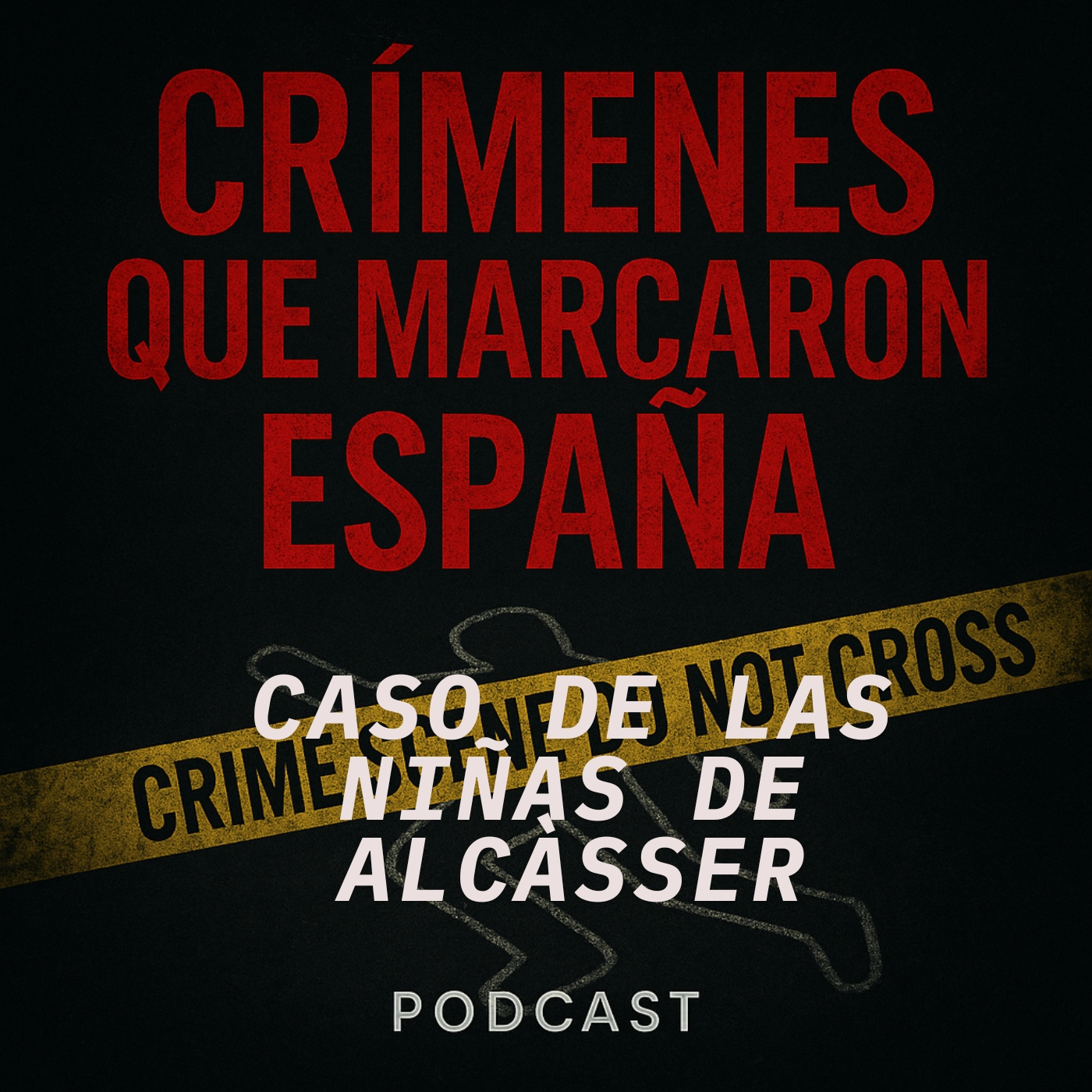 CRÍMENES QUE MARCARON ESPAÑA