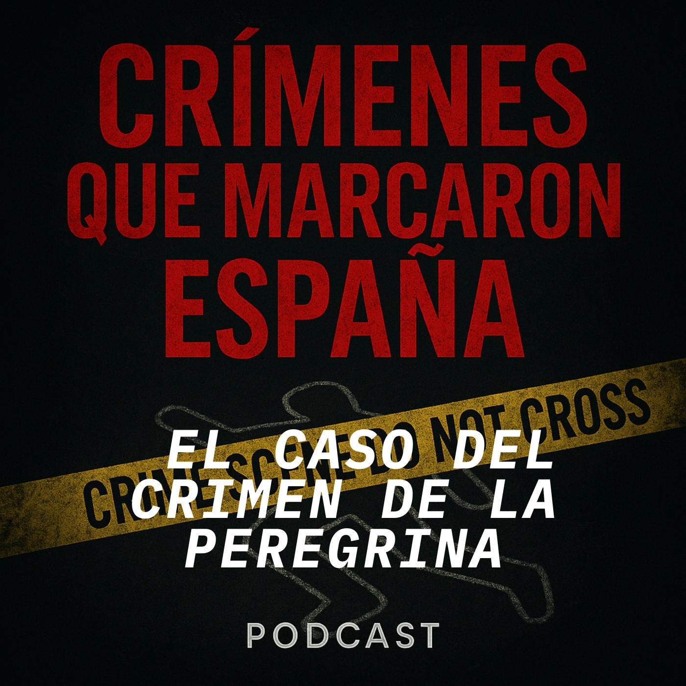 CRÍMENES QUE MARCARON ESPAÑA