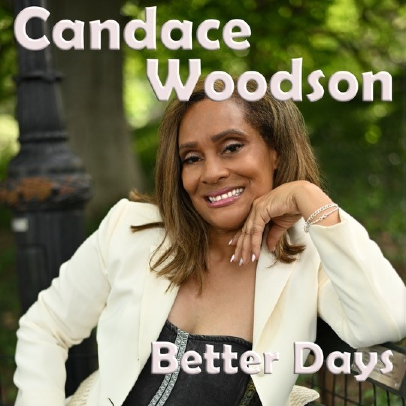 CANDACE WOODSON - Better Days. episode artwork