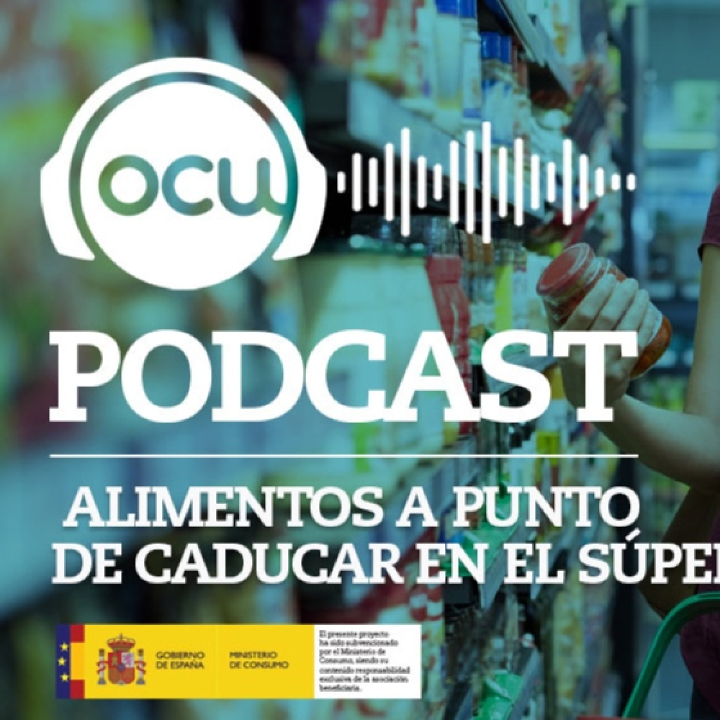 OCU: El podcast de los consumidores