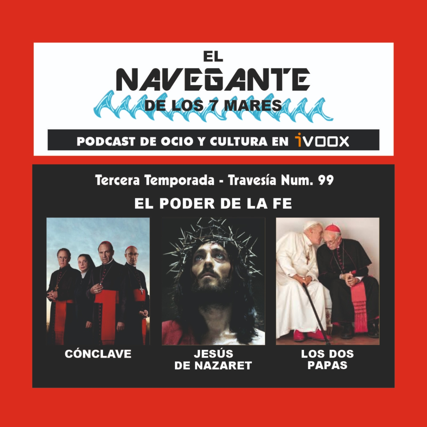 Travesía 99 - El poder de la fe episode artwork