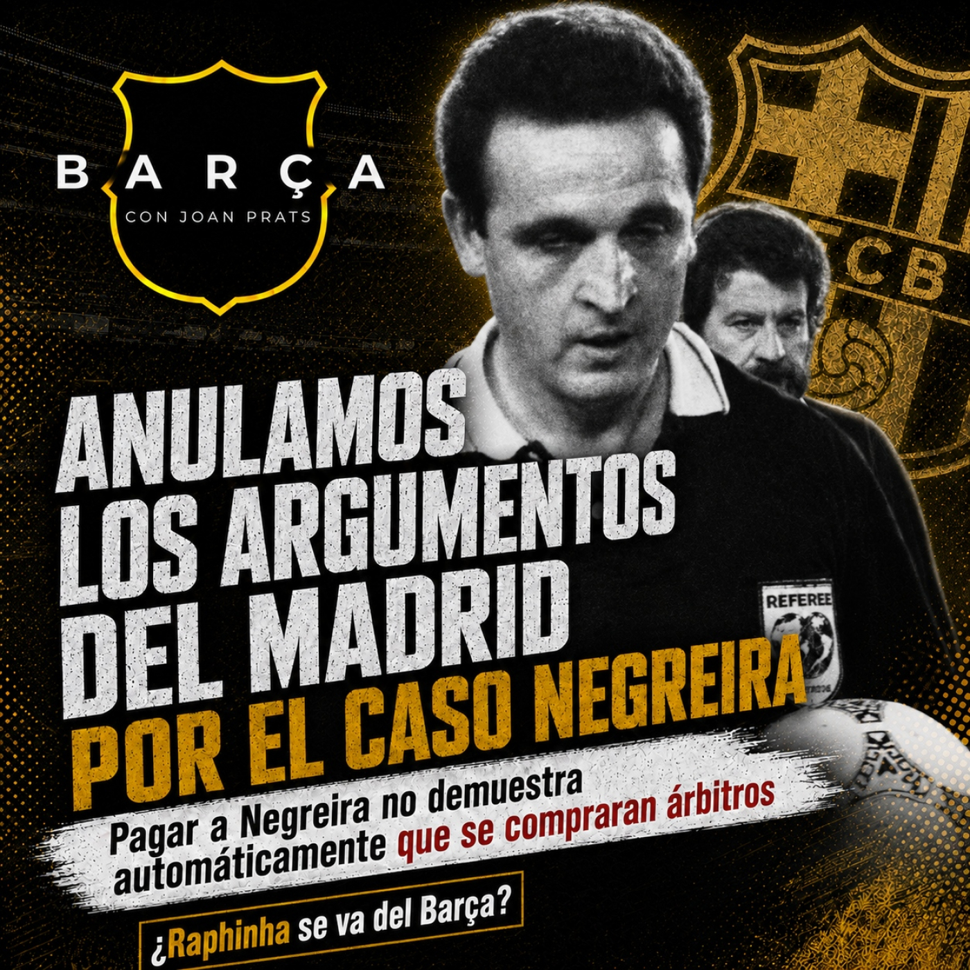 Desmontando el comunicado del Madrid por el caso Negreira episode artwork