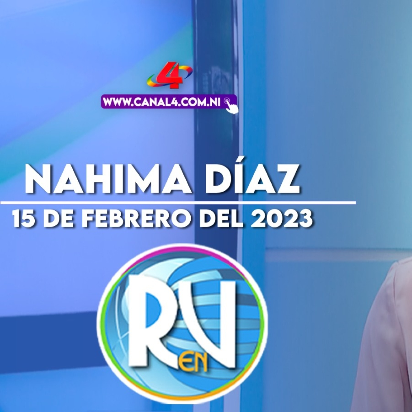 Revista en Vivo de Canal 4 Nicaragua
