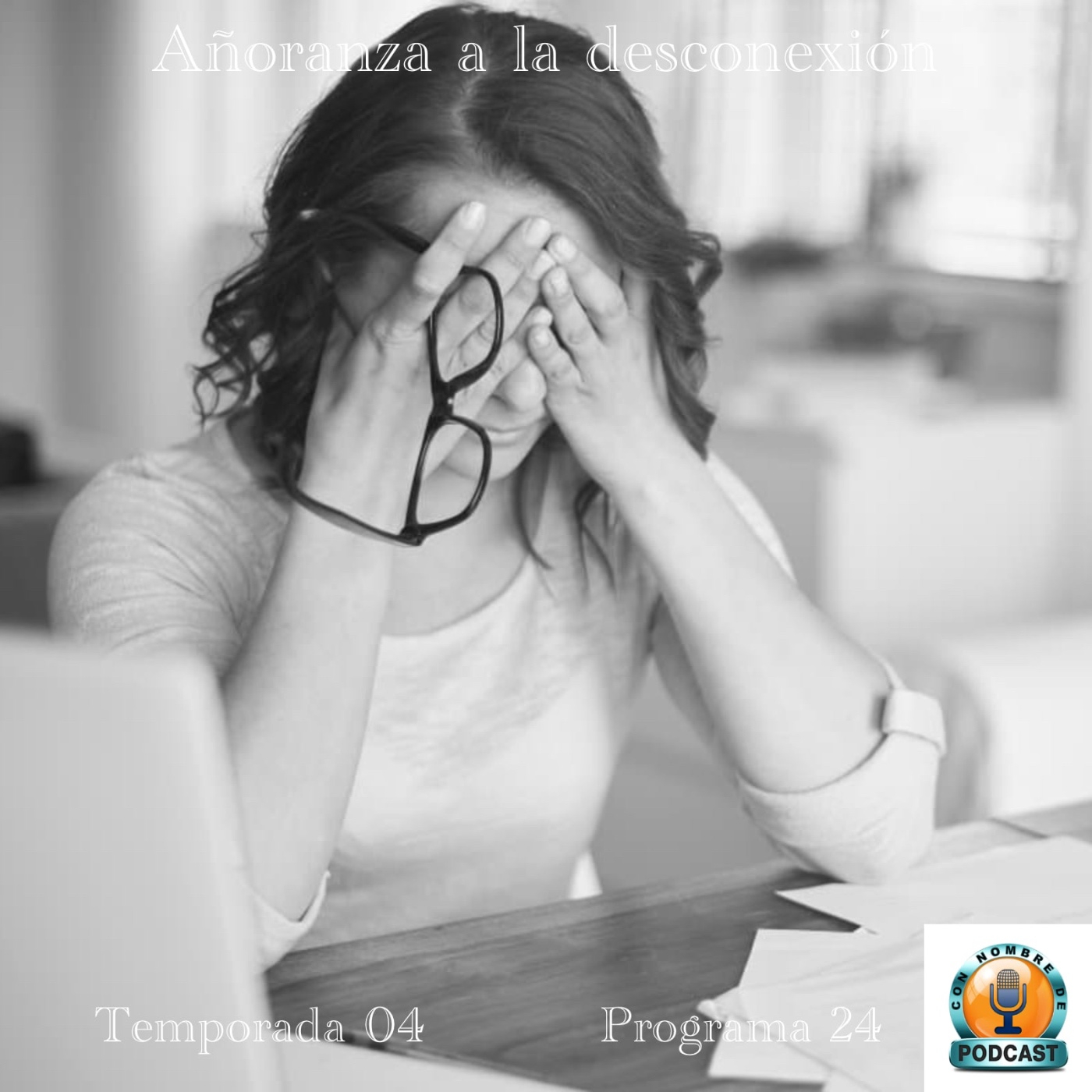 Añoranza a la desconexión