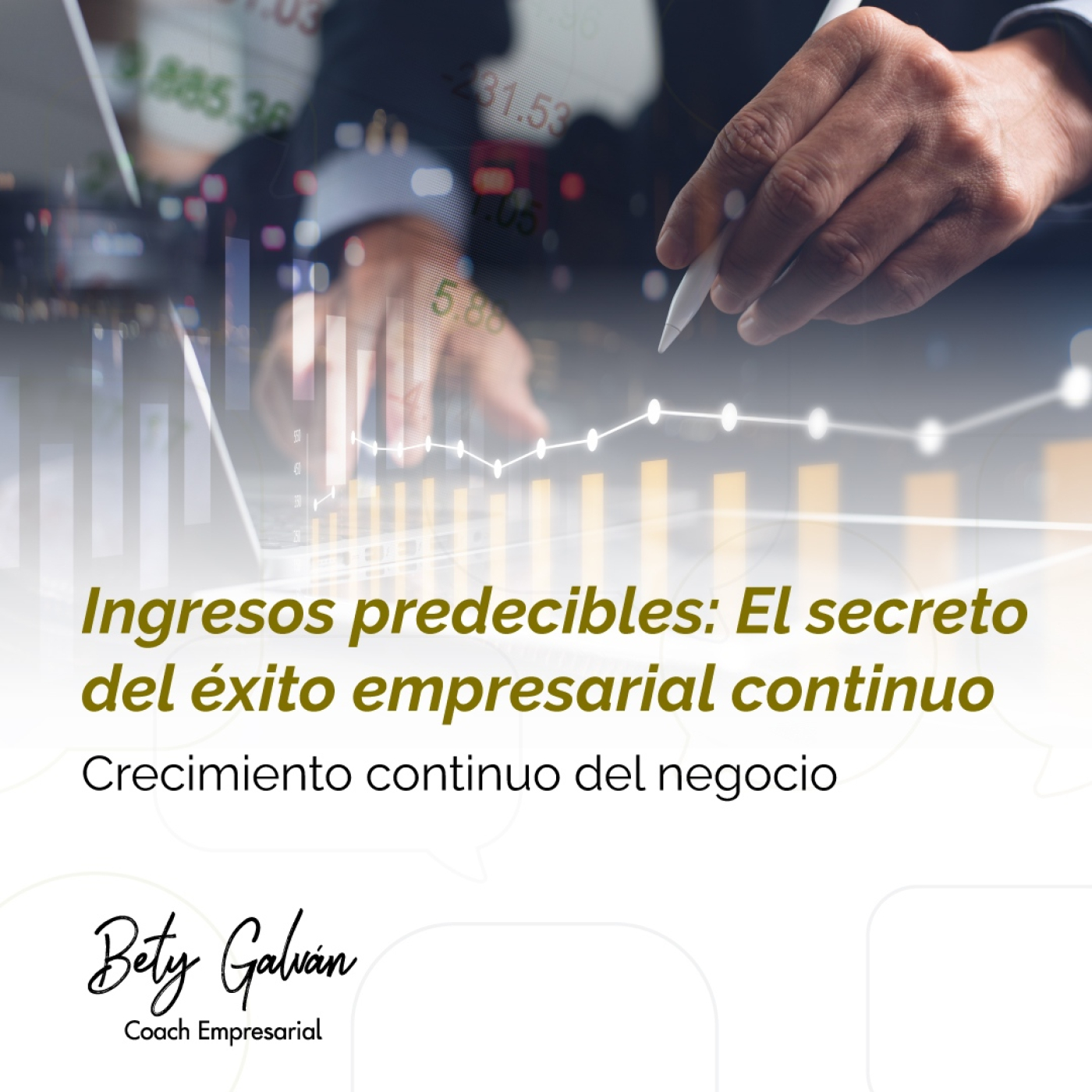 Bety Galván - Coaching Empresarial