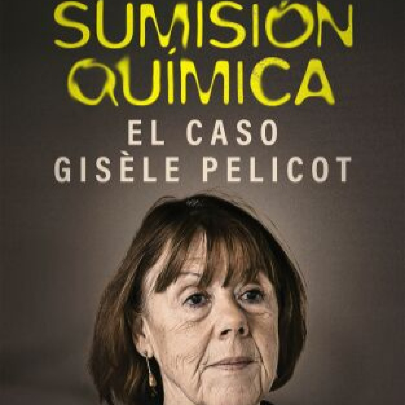 Sumisión química: el caso Gisèle Pelicot