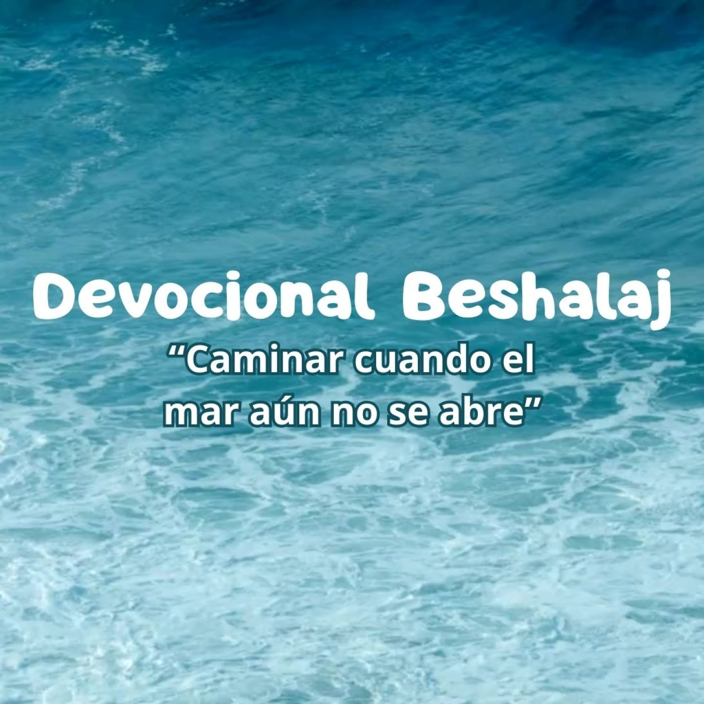 Devocional Beshalaj