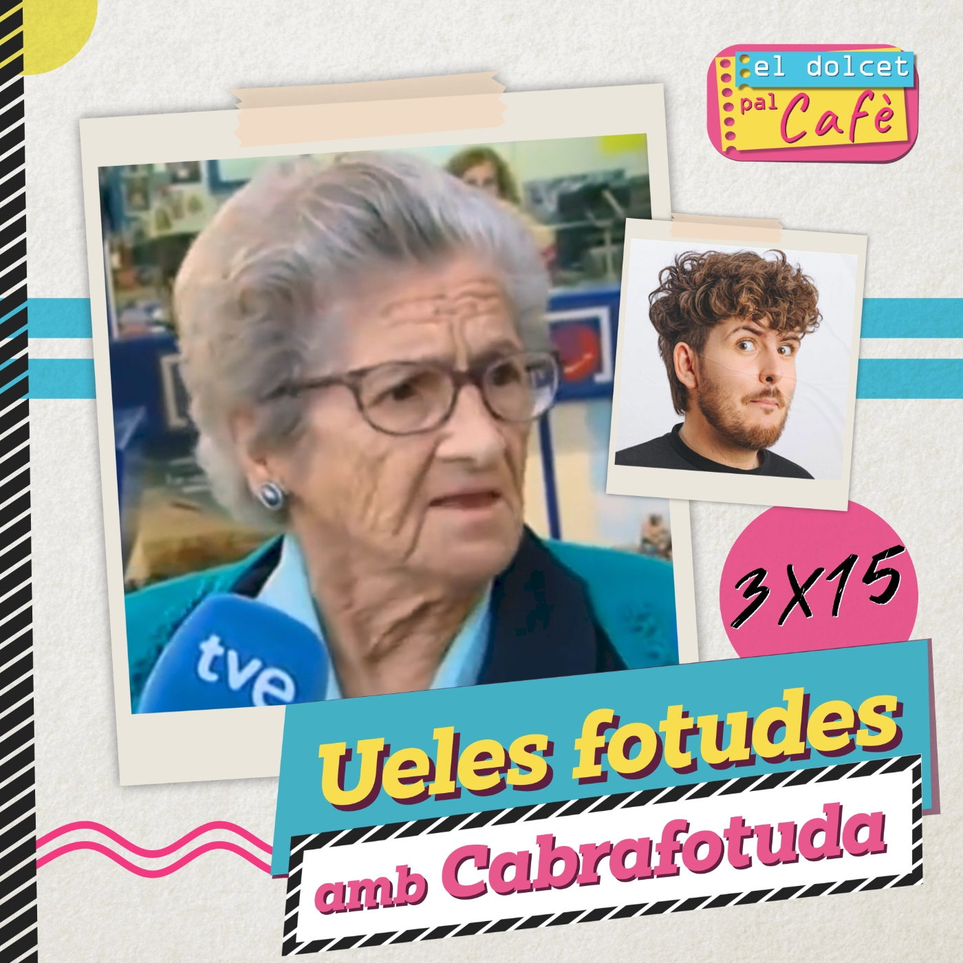 UELES FOTUDES | El dolcet pal cafè 3X15 episode artwork