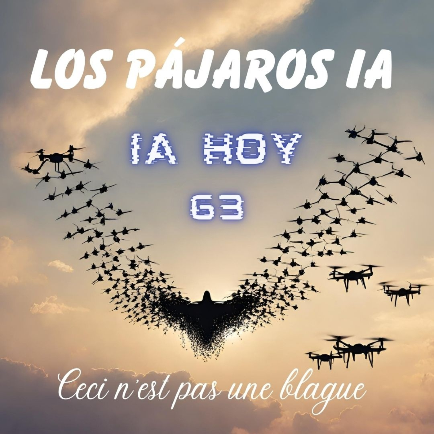 Pájaros IA: Cómo los Drones Están Transformando el Mundo episode artwork