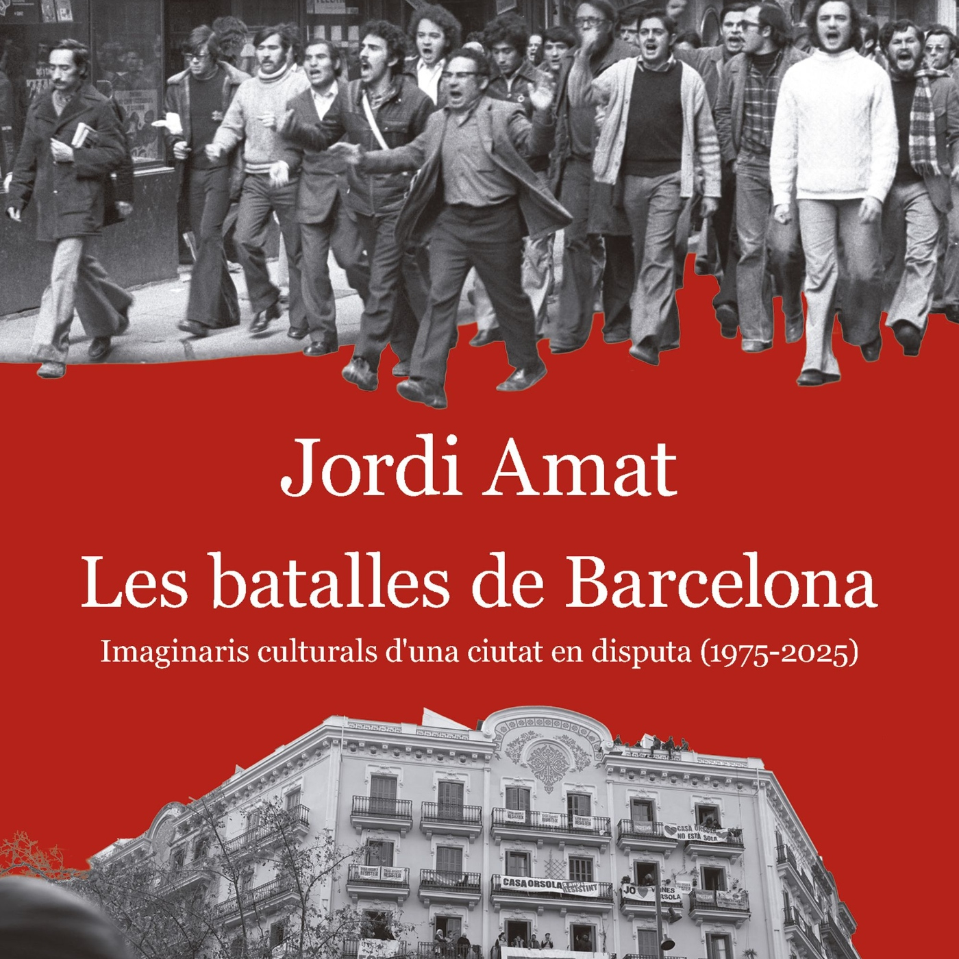 Les batalles de Barcelona, de Jordi Amat episode artwork