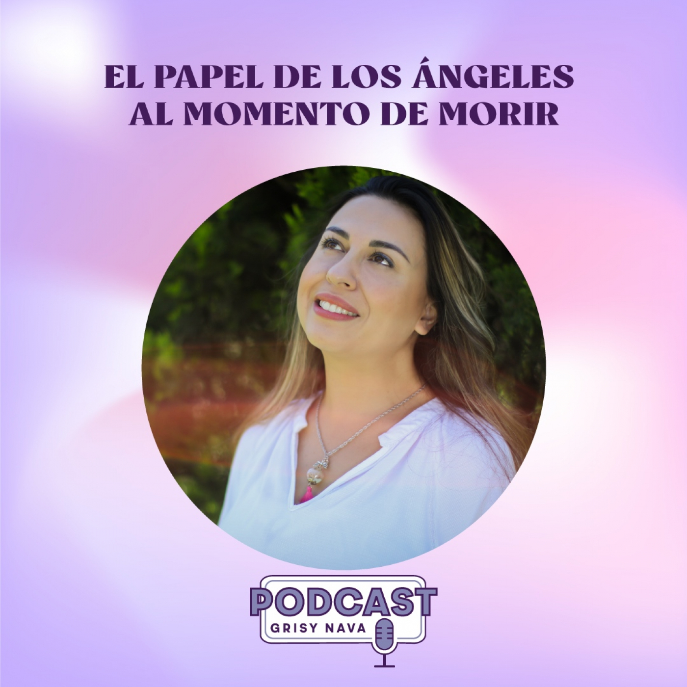 Grisy Nava Podcast: Un espacio de conciencia