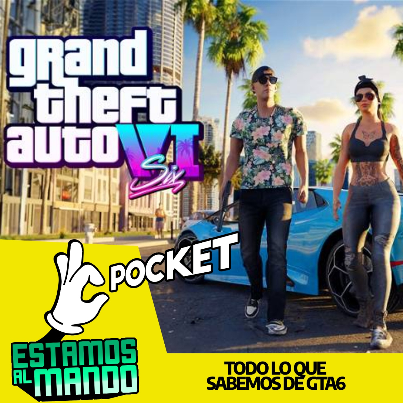 EAM 6-35 -Pocket- Todo lo que se sabe y esperamos de GTA 6