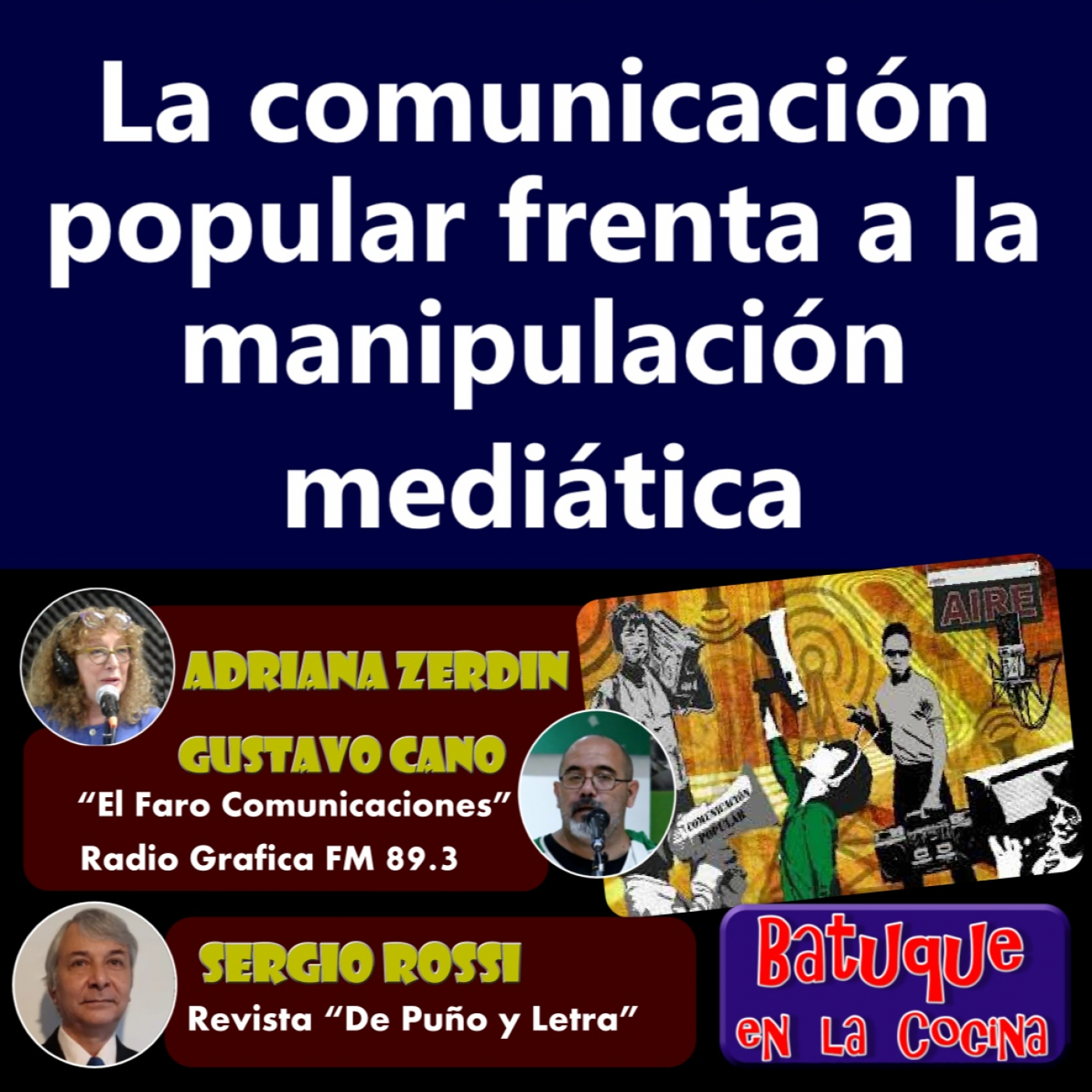 La comunicación popular frenta a la manipulación mediática