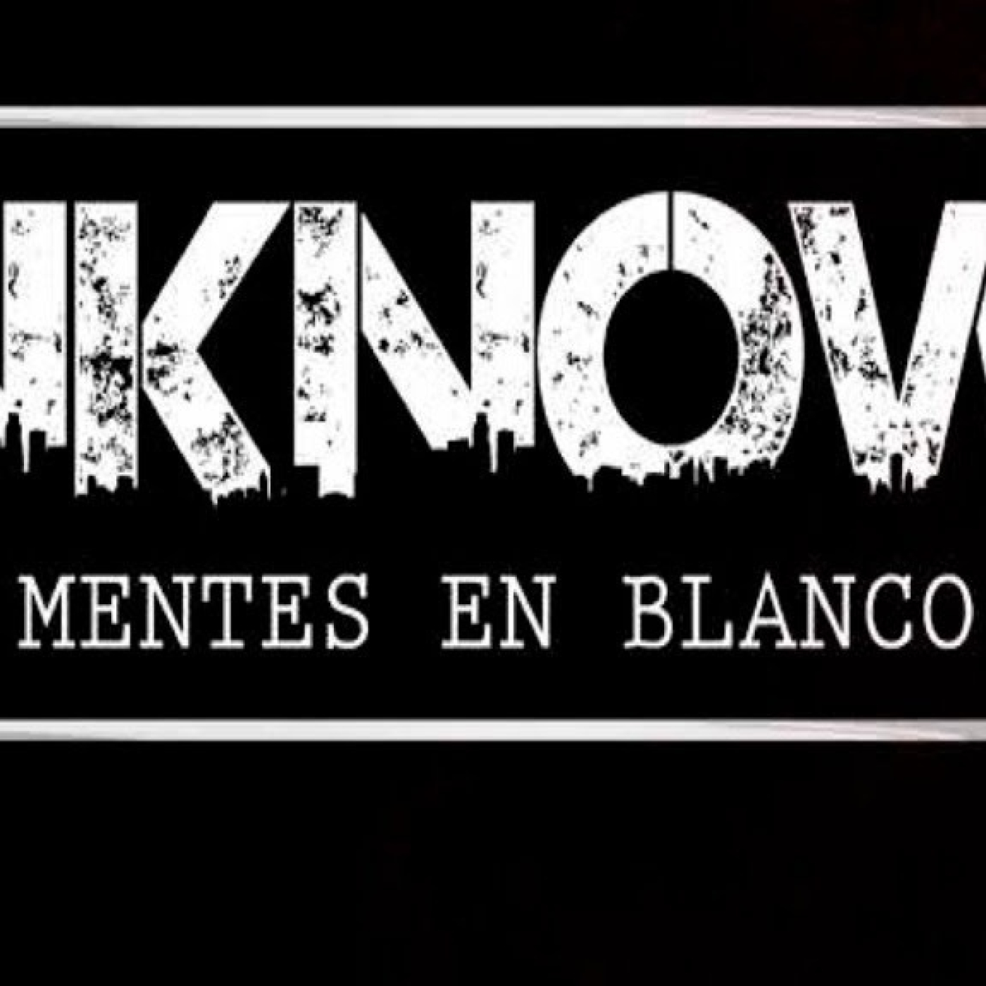 Unknow Mentes en Blanco (Partida Hitos) Final Sesión