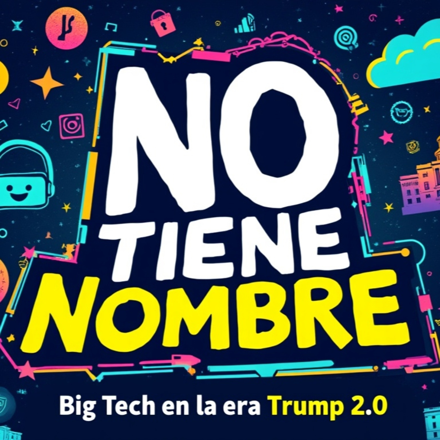 NTN 331 -   Big Tech en la era Trump 2.0