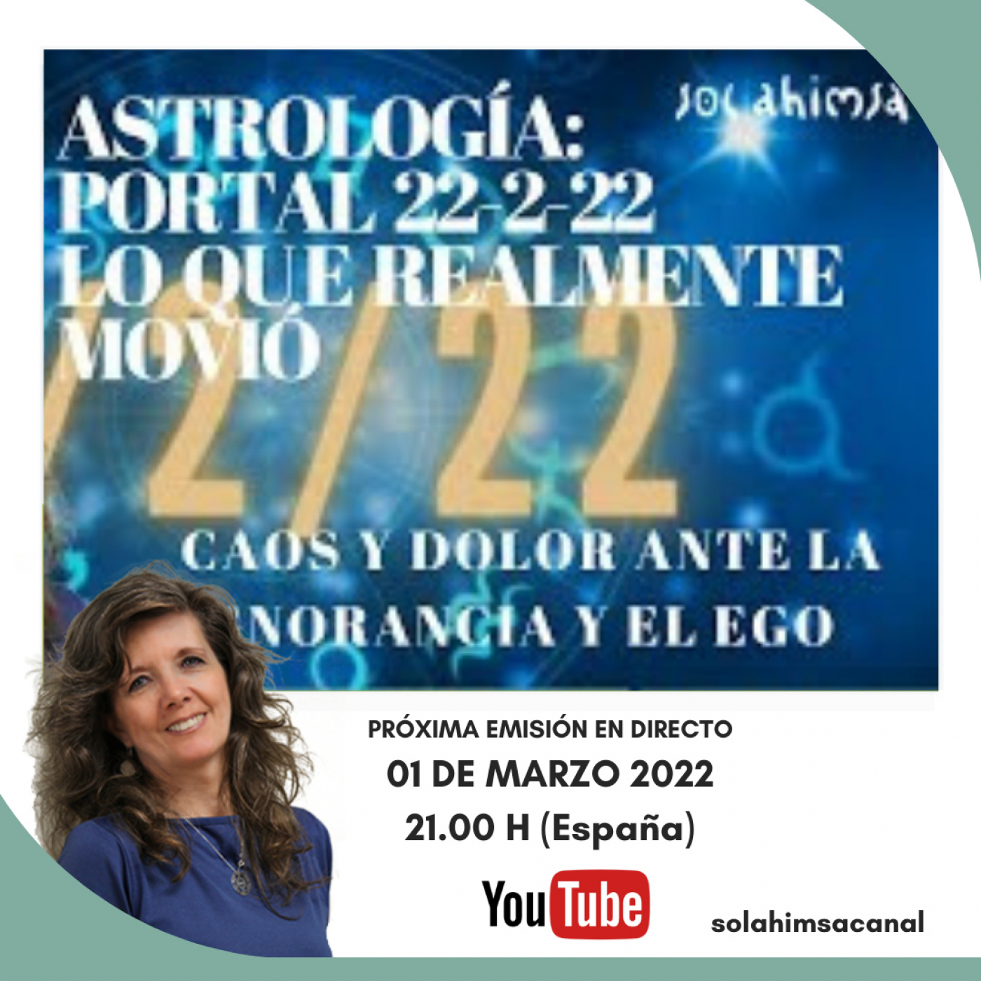 ASTROLOGÍA: PORTAL 22-2-22, LO QUE REALMENTE MOVIÓ. CAOS Y DOLOR ANTE LA IGNORANCIA Y EL EGO episode artwork